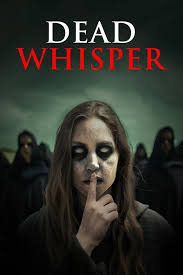 مترجم  Dead Whisper 2024  فيلم
